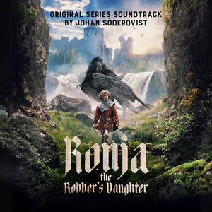 Ronja the Robber's Daughter (Original Series Soundtrack) (绿林女儿 电视剧原声带)