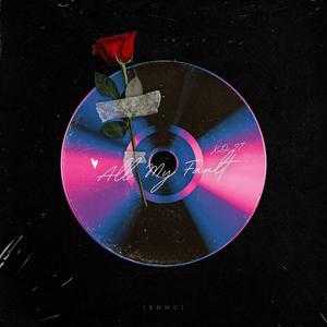 XO27: ALL MY FAULT (Explicit)