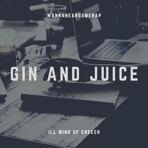 Gin And Juice (Explicit)