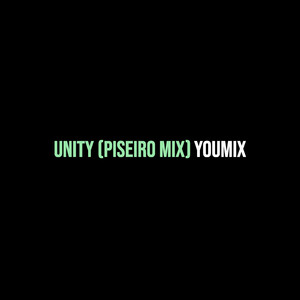 Unity (Piseiro Mix)