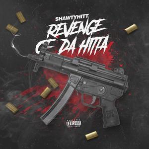 Revenge Of Dahitta (Explicit)