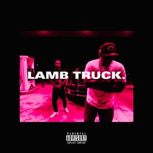 LAMB TRUCK (Explicit)