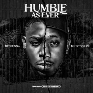 Humble As Ever (Explicit)