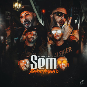 Sem Envolvimento (Explicit)