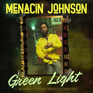 Green Light (feat. Mo Shakray & DJ Ethos|Explicit)