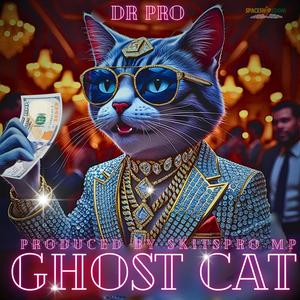 GHOST CAT (feat. SKITSPRO MP)