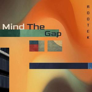 Mind The Gap