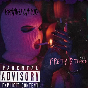 Pretty *****es (Explicit)