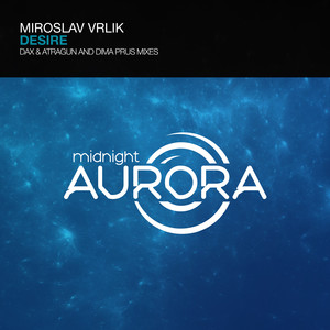 Desire (Dima Prus Remix)
