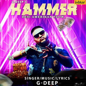 Hammer Desi Amerikan Flow