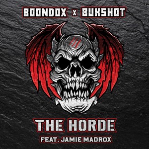The Horde (feat. Jamie Madrox) (Explicit)