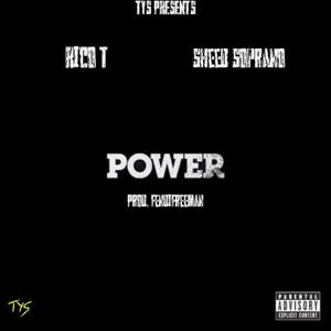 Power (feat. Sheed Soprano) [Explicit]