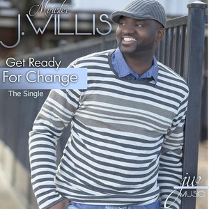 Get Ready for Change