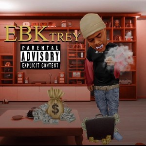 EBK Trey (feat. KARITHEGOD) [Explicit]