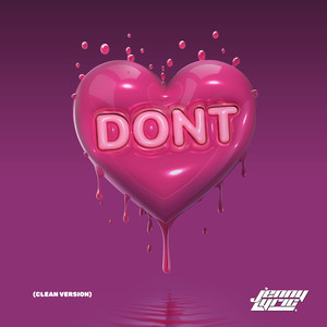 Don't (Clean Version)