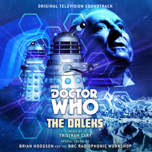 Doctor Who: The Daleks (Original Television Soundtrack)