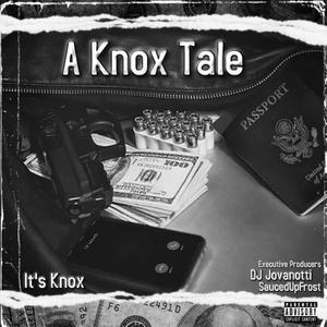 A Knox Tale (Explicit)