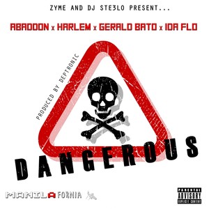 Dangerous (Explicit)
