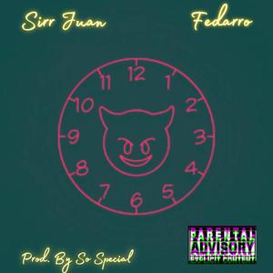 Demon Time (feat. Faderro) [Explicit]