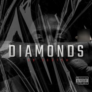 Diamonds (Explicit)