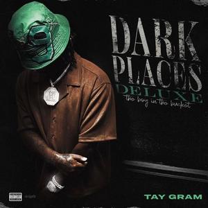 Dark Places Deluxe (The Boy In The Bucket) [Explicit]