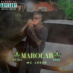 Marolar (Explicit)