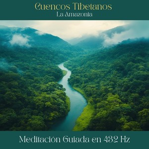 Cuencos Tibetanos : La Amazonia