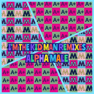 Im The Kid Man, Pt. Two (Explicit)