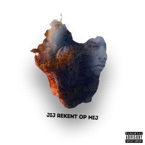 Jij Rekent Op Mij (Explicit)