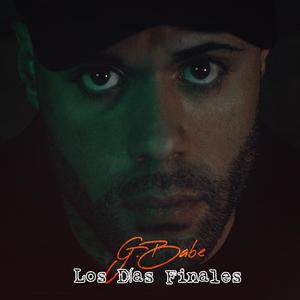 Los Dias Finales (Explicit)