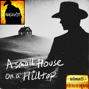 A small House on a hilltop