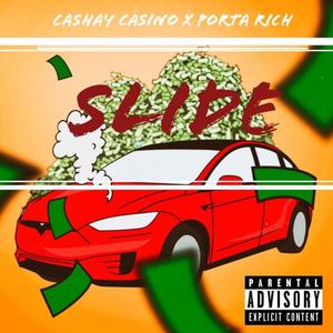 Slide (feat. Porta Rich) (Explicit)