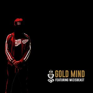 Gold Mind (feat. wizisbeast) [Explicit]