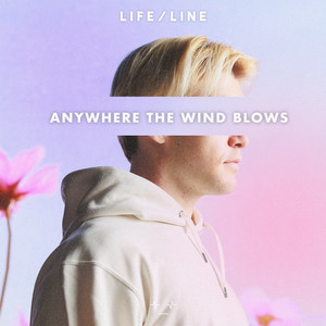 Anywhere The Wind Blows