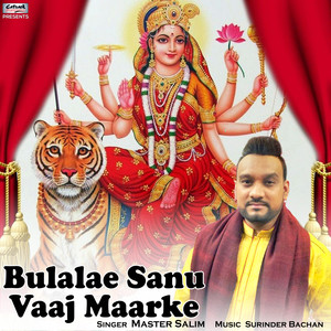 Bulalae Sanu Vaaj Maarke - Single