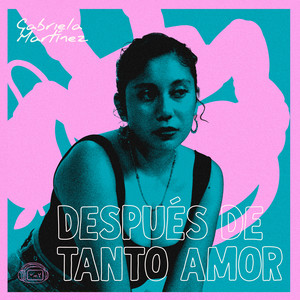 Después de tanto amor