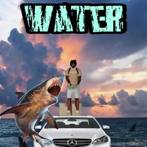 Water (Explicit)