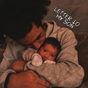 Letter To My Son (Explicit)