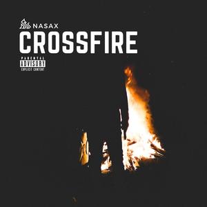 CROSSFIRE (Explicit)