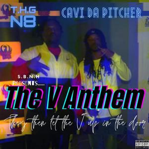 The V Anthem (feat. T.H.G N8) [Explicit]