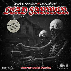 Lead Farmer (feat. Leo Loksta) (Explicit)
