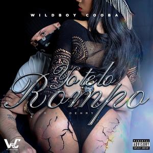 Yo Te Lo Rompo (Explicit)