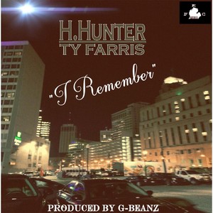 I Remember (feat. Ty Farris) [Explicit]