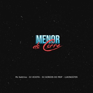 Menor do Corre (Explicit)