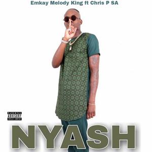 Nyash (feat. Chris P SA & Fistos) [Explicit]