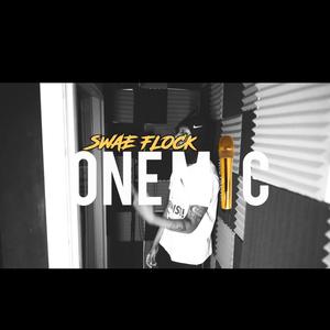 One Mic Freestyle (Explicit)