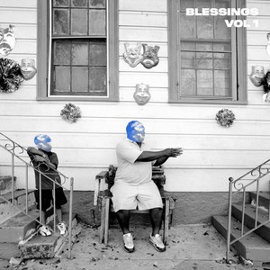 Blessings, Vol. 1 (Explicit)