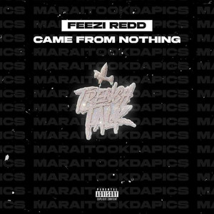 Came from Nothing (Explicit)