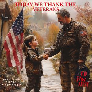 Today We Thank The Veterans (feat. Susan Cattaneo)