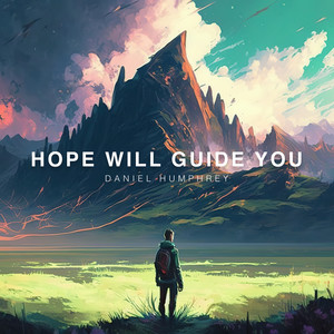 Hope Will Guide You
